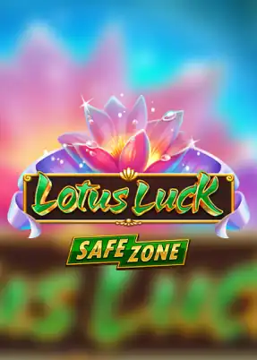 Lotus Luck Safe Zone